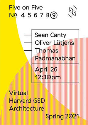 Five on Five Lecture at Harvard GSD